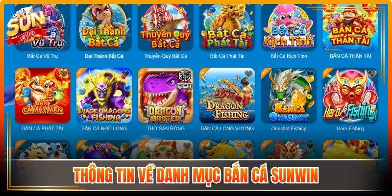 Thông tin về danh mục bắn cá Sunwin