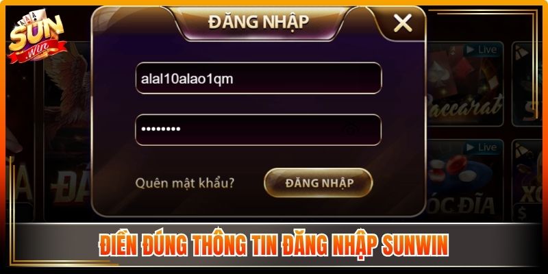 Điền đúng thông tin