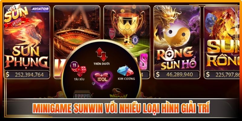 Minigame Sunwin với nhiều loại hình giải trí 